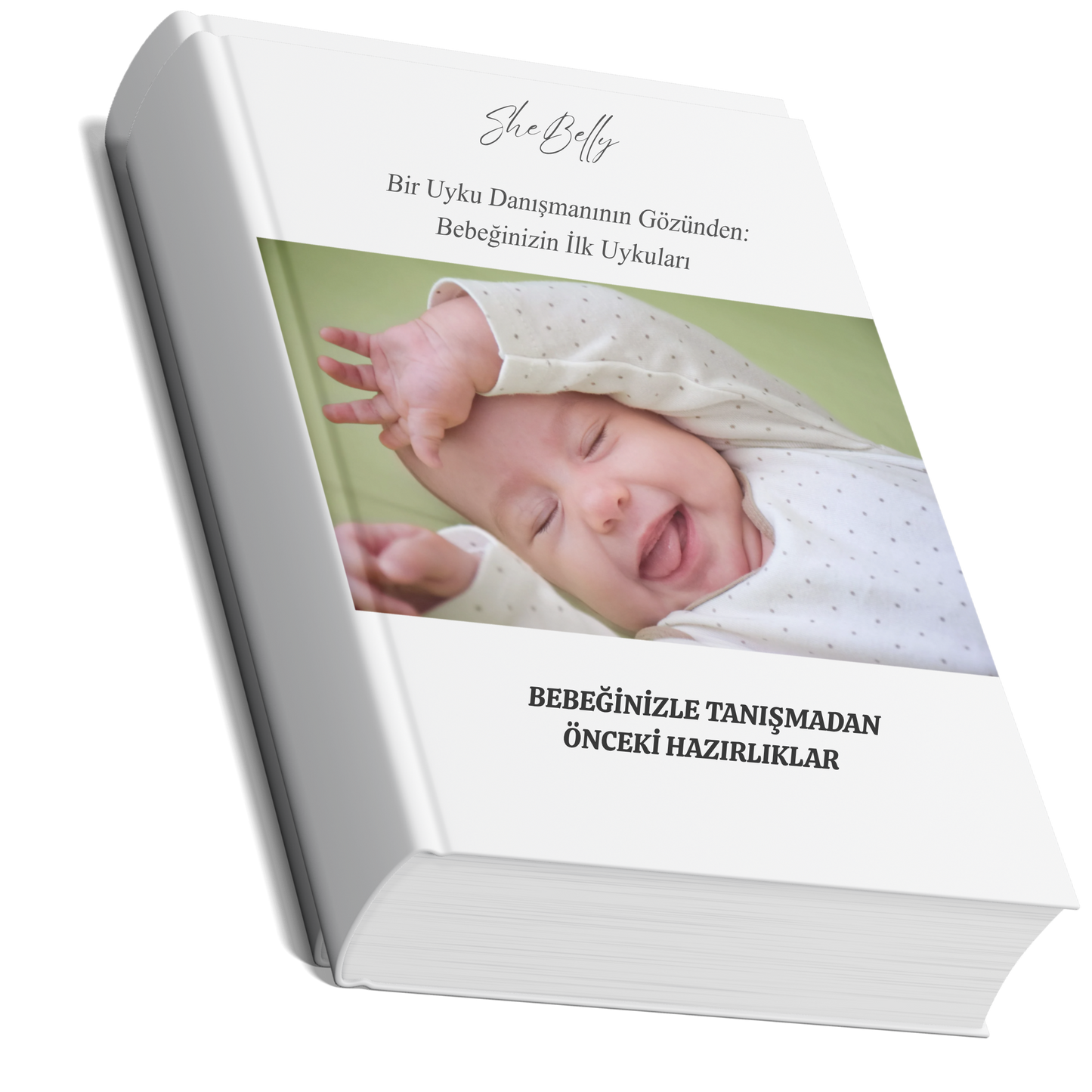 Bebeğinizle Tanışmadan Önceki Hazırlıklar